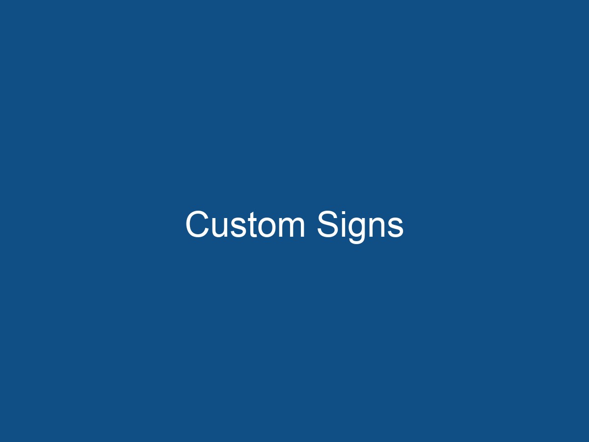 Custom Signs
